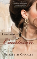Confessions of a Courtesan 0987805126 Book Cover
