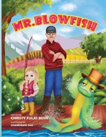 Mr. Blowfish B0CW1YQHCY Book Cover