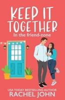 Keep It Together: A Sweet Friends to Lovers Romantic Comedy (Sworn to Loathe You) B0CM6FWZNC Book Cover