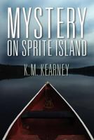 Mystery on Sprite Island 160976692X Book Cover