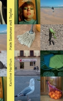 Mein Sommer mit Taylor: Geschichten von der Auszeit (German Edition) 3769327756 Book Cover