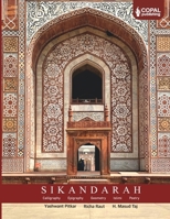 Sikandarah: Calligraphy, Epigraphy, Geometry, Islimi, Poetry 8197419485 Book Cover