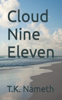 Cloud Nine Eleven 1976514215 Book Cover