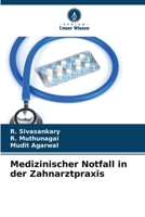 Medizinischer Notfall in der Zahnarztpraxis (German Edition) 620754868X Book Cover