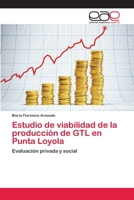 Estudio de viabilidad de la producción de GTL en Punta Loyola 365903942X Book Cover