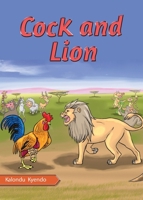 Cock and Lion 9966470301 Book Cover