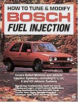 How to Tune and Modify Bosch Fuel Injection (Motorbooks Workshop) 0879385707 Book Cover