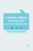 Social Media, Parties, and Political Inequalities 1137533897 Book Cover
