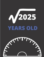 Square Root Of 2025 Years Old: Graph Paper Jurnal Notebook - Math Square Root of 2025, 45 Years Old Graphing Paper 45th Birthday Gift for Forty-Five Years Old Math Lover Bday Gift Idea Large (8.5 X 11 167725016X Book Cover