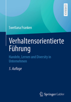 Verhaltensorientierte Führung: Handeln, Lernen und Diversity in Unternehmen (German Edition) 3658478411 Book Cover