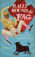 Rally Round the Fag (The Man from C.A.M.P.) B0H2KPV8T6 Book Cover