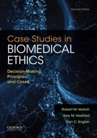 Case Studies in Biomedical Ethics: Decision-Making, Principles, and Cases 0195309723 Book Cover
