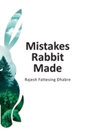 Mistakes Rabbit Made 9381216312 Book Cover