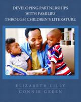Developing Partnerships with Families Through Children's Literature 0130313513 Book Cover