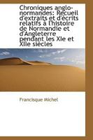 Chroniques Anglo-Normandes 1017532575 Book Cover