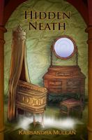 Hidden Neath B0F5BQQLFK Book Cover