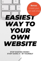 Easiest way to your own website null Book Cover