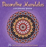 Decorative Mandalas Coloring Book 1938519124 Book Cover