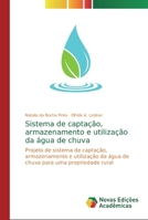 Sistema de capta��o, armazenamento e utiliza��o da �gua de chuva 6139713595 Book Cover