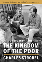 The Kingdom of the Poor: My Journey Home 0826507360 Book Cover