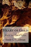 Heart of Gold 1495431592 Book Cover