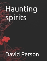 Haunting spirits B0CQP56V5P Book Cover