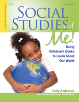 Social Studies and Me: Using Children's Books to Learn About Our World (A Mother Goose Program) 0876593317 Book Cover