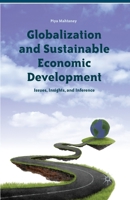 Globalization and Sustainable Economic Development 1349438723 Book Cover