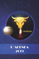 L’ Agenda 2019: Taureau 1790125375 Book Cover