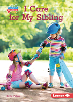 I Care for My Sibling 1728463068 Book Cover