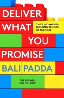 Deliver What You Promise 1788706722 Book Cover