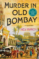 Murder in Old Bombay 1250269547 Book Cover