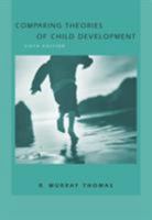 Comparing Theories of Child Development 053435579X Book Cover