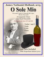 O Sole Mio: Arranged for Tenor and Small Ensemble 1537410555 Book Cover