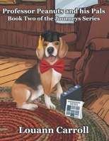 Professor Peanuts and His Pals B0CZJ578TB Book Cover