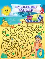 Maze Puzzles for Kids: Fine Motor Skills, Attention to Detail, Observation for Children 109176476X Book Cover