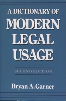 A Dictionary of Modern Legal Usage