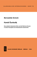 Kamal Gunbulat: Das Arabisch-Islamische Erbe Und Die Rolle Der Drusen in Seiner Konzeption Der Libanesischen Geschichte 3879972257 Book Cover