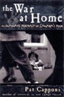 The war at home: An intimate portrait of Canada's poor 0140277889 Book Cover