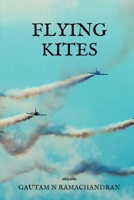 Flying Kites 9364946995 Book Cover