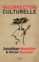 Insurrection Culturelle 2234079063 Book Cover