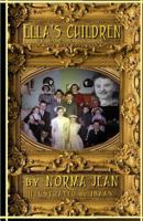 Ella's Children: Book 1 of the Tin Train series 1482780542 Book Cover