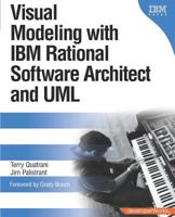 Visual Modeling with IBM(R) Rational(R) Software Architect and UML(TM) (The developerWorks Series) 0321238087 Book Cover