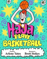 Haja Plays Basketball 1729726917 Book Cover