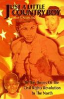 Just A Little Country Boy 1425708412 Book Cover