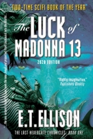 The Luck of Madonna 13 : 2020 Edition 0996582231 Book Cover