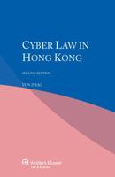 Cyber Law in Hong Kong 9041153160 Book Cover