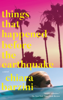 Things That Happened Before the Earthquake 0385542275 Book Cover