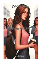 Callie's Revenge: Rising from the Shadows B0CLTFHH58 Book Cover