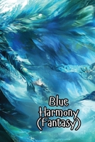 Blue Harmony (Fantasy) B0DRPPWZ78 Book Cover